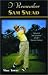 I Remember Sam Snead: Memories and Anecdotes of Golf's Slammin' Sammy (I Remember Series)
