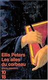 Les Ailes du corbeau par Ellis Peters Les Ailes du corbeau par Peters