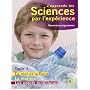J'apprends les sciences par l'exp�rience Cycle 3 :&hellip de Michel Gratian