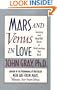 Mars and Venus in Love: Inspiring and Heartfelt Stories of Relationships that Work