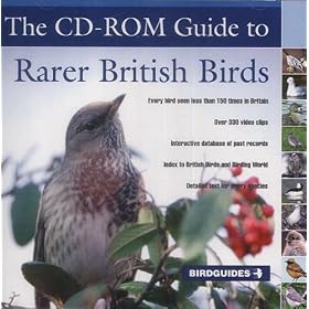 The CD-ROM Guide to Rarer British Birds