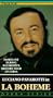 Puccini - La Boheme / Pavarotti, d'Amico, Genoa Opera Company [VHS]