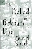 The Ballad of Peckham Rye (New Directions Classics.)