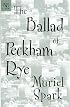 The Ballad of Peckham Rye (New Directions Classics.)