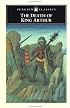 The Death of King Arthur (Penguin Classics)