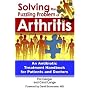 Solving the Puzzling Problem of Arthritis: An Antibiotic Treatment Handbook for Patients and Doctors