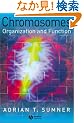Chromosomes: Organization and Function