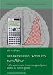 Mit dem CASIO fx-991 ES zum Abitur