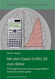 Mit dem CASIO fx-991 ES zum Abitur