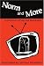 Norm and More: A Collection of Plays and Monologues