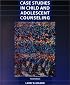Case Studies in Child and Adolescent Counseling (3rd Edition)