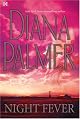 Night Fever (Mira Hardbacks S.)