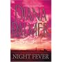 Night Fever (Mira Hardbacks)