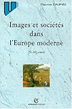 Revue Armand Colin  / Images et sociétés dans l'Europe moderne
