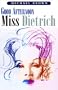 Good Afternoon Miss Dietrich