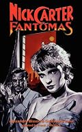 Nick Carter vs Fantomas