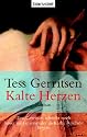 Kalte Herzen: Roman