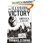 The Illusion of Victory: America in World War I