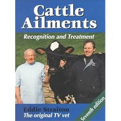 Cattle Ailments: Recognition and Treatment by Eddie Straiton