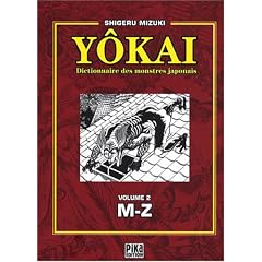 Y�kai : Dictionnaire des monstres japonais, Volume 2 (M-Z)