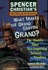 What Makes the Grand Canyon Grand?: The World's Most Awe-Inspiring Natural Wonders