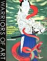 Warriors of Art: A Guide to Contemporary Japanese Artists