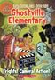 Frights! Camera! Action! (Ghostville Elementary)