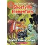 Frights, Camera, Action! (Ghostville Elementary)