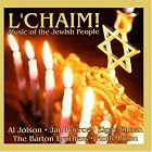 Click here to buy L'Chaim - Music Of The Jewish People by Al Jolson, Barton Brothers, Ziggy Elman, and Molly Picon (CD-R - 2009).
