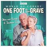 World of Comedy - One Foot in the Grave