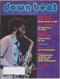 Down Beat Magazine (February 1982) (Anthony Braxton`s Motto: "Play or Die"; Al Jarreau - No More Axes to Grind)