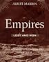 Empires Lost and Won: The Spanish Heritage in the Southwest