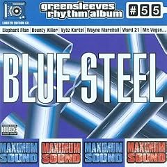 Blue Steel: Greensleeves Rhythm Album #55