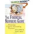 The Financial Numbers Game: Detecting Creative Accounting... by  Charles W. Mulford and Eugene E. Comiskey