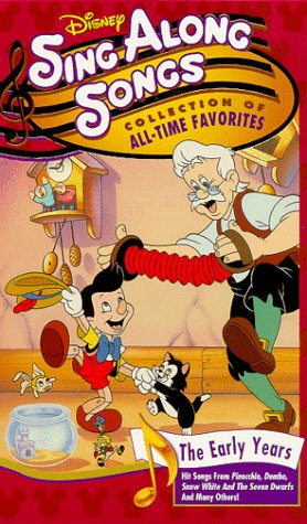 Disney Sing Along Songs - The Early Years, Collection of All-Time Favorites