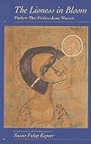 The Lioness in Bloom: Modern Thai Fiction about Women (Voices from Asia, 9)