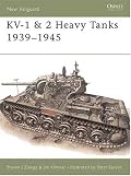KV-1 & 2 Heavy Tanks 1939-45 (New Vanguard)