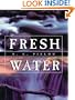 Fresh Water