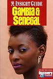 Insight Guide Gambia & Senegal (Insight Guide Gambia and Senegal) Insight Guides