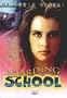 Boarding School