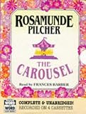 The Carousel: Complete & Unabridged (Word for Word Audio Books)