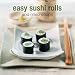 Easy Sushi Rolls
