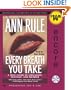 Every Breath You Take: A True Story of Obsession, Revenge, and Murder