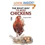 The Right Way to Keep Chickens