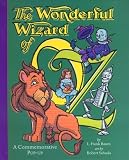 The Wonderful Wizard of Oz: A Commemorative Pop-up by Baum, L. Frank (2000) Hardcover