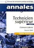 Technicien supérieur, concours externe catégorie B : Annales corrigées