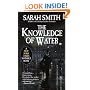 The Knowledge of Water