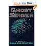 Ghost Singer: A Novel