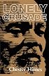 Lonely Crusade (Himes, Chester)