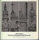 Mit dem Zeichenstift durch Hamburg. Aus dem Skizzenbuch eines Architekten-